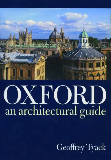 Cover: 9780198174233 | Oxford | An Architectural Guide | Geoffrey (Director Tyack | Buch