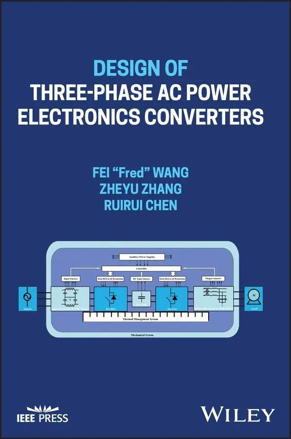 Cover: 9781119794233 | Design of Three-Phase AC Power Electronics Converters | Wang (u. a.)