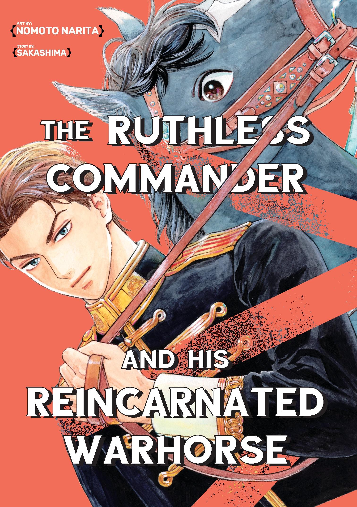 Cover: 9781634424233 | The Ruthless Commander and his Reincarnated Warhorse | Sakashima