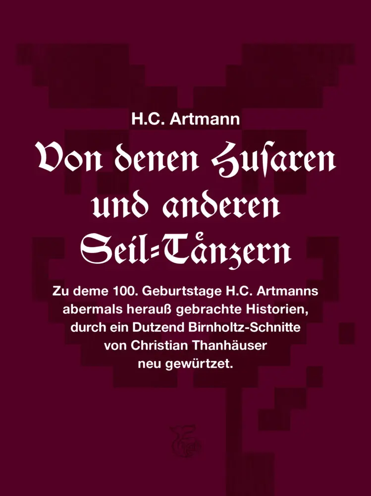 Cover: 9783903124233 | Von denen Husaren und anderen Seil-Tänzern | H. C. Artmann | Buch