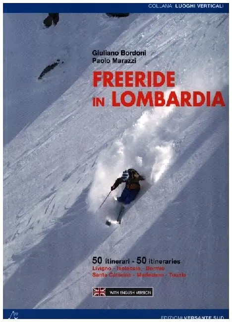 Cover: 9788896634233 | Freeride in Lombardia | Giuliano Bordoni (u. a.) | Taschenbuch | 2025