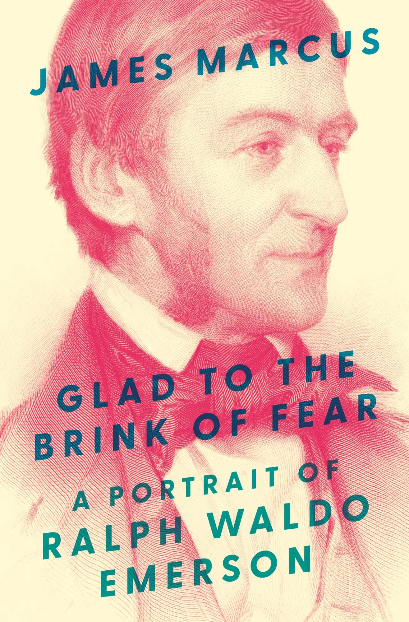 Cover: 9780691254333 | Glad to the Brink of Fear | A Portrait of Ralph Waldo Emerson | Marcus