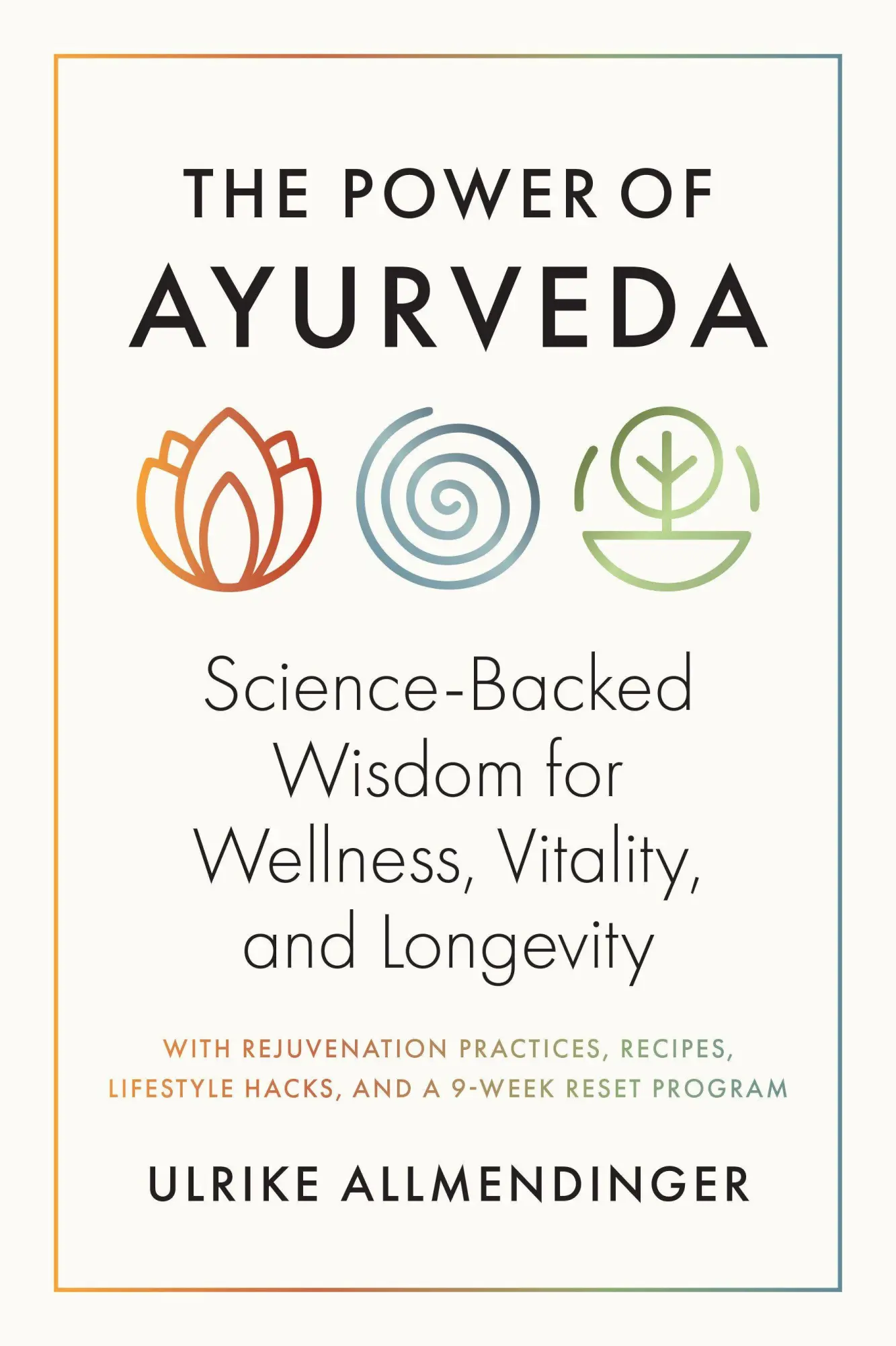 Cover: 9781645474333 | The Power of Ayurveda | Ulli Allmendinger | Taschenbuch | Englisch