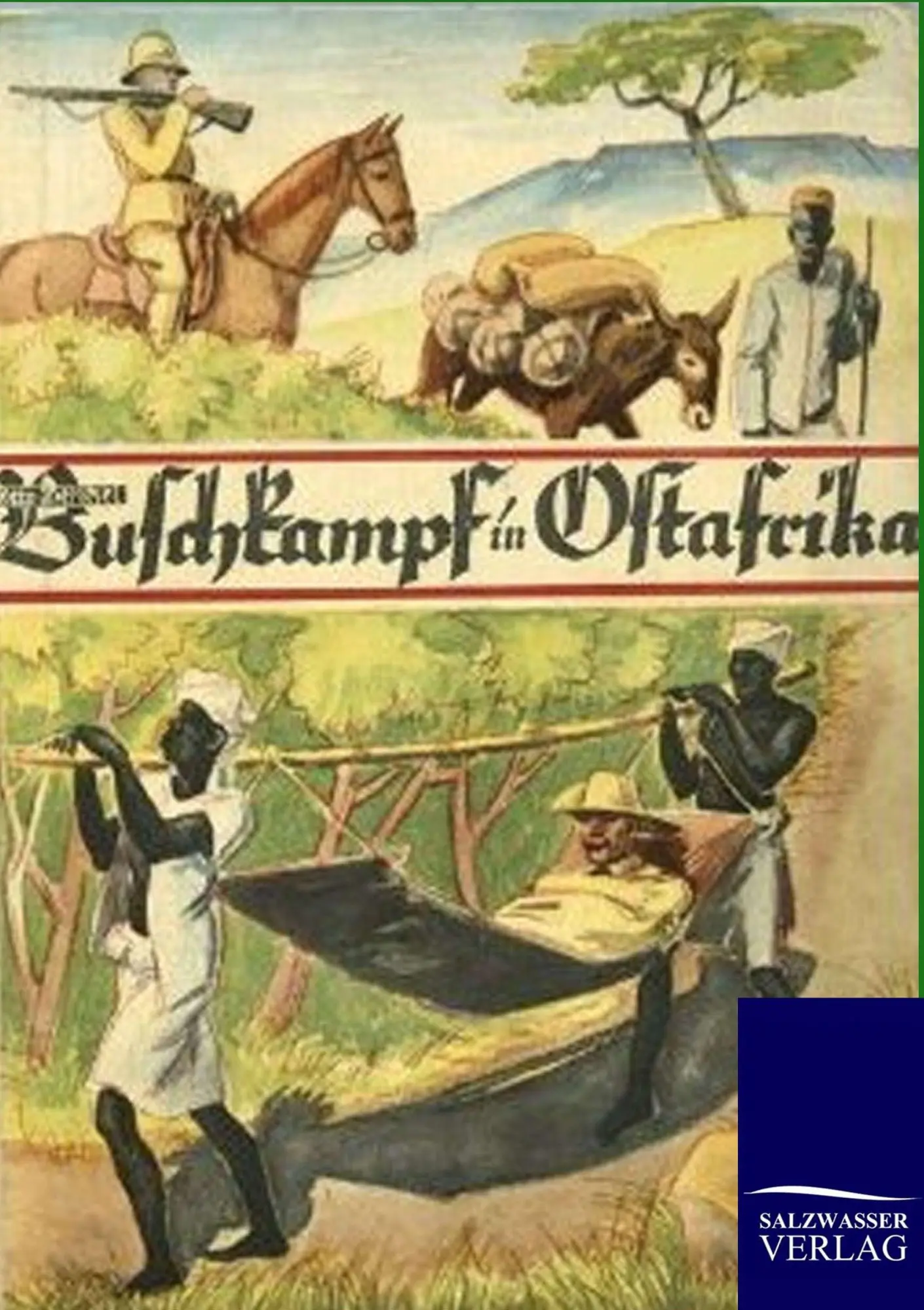Cover: 9783864444333 | Buschkampf in Ostafrika | Otto Pentzel | Taschenbuch | 116 S. | 2012