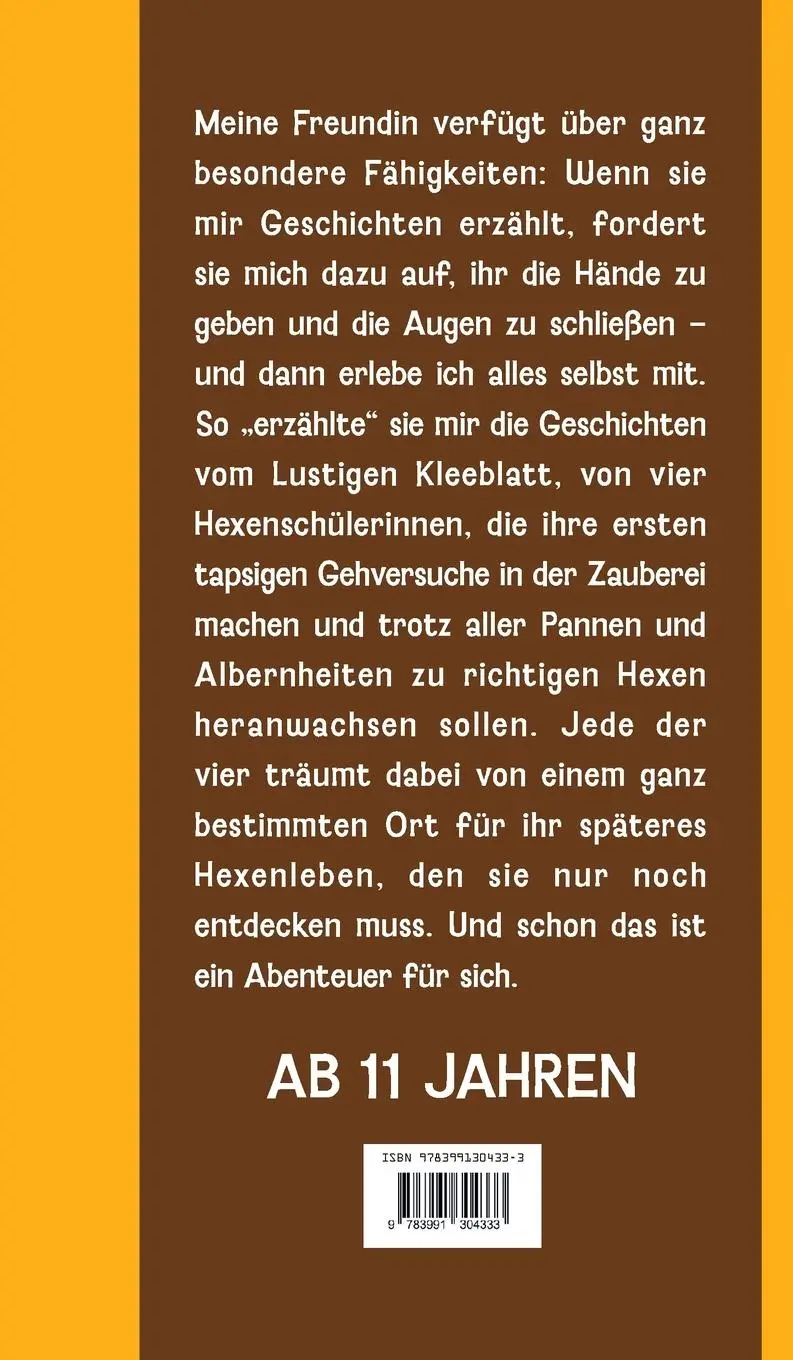 Rückseite: 9783991304333 | Reisen ohne Reisigbesen - Abenteuer mit dem Lustigen Kleeblatt | Buch