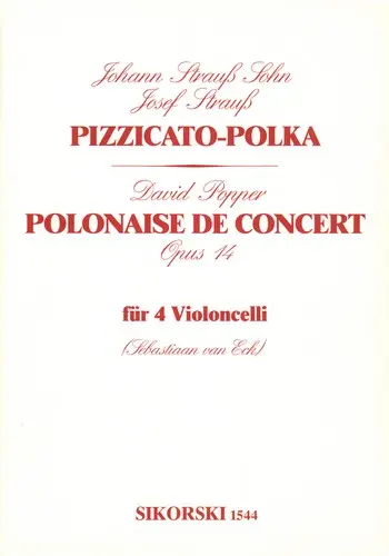 Cover: 9790003014333 | Pizzicato-Polka / Polonaise De Concert Op. 14 | Popper | Stimmensatz