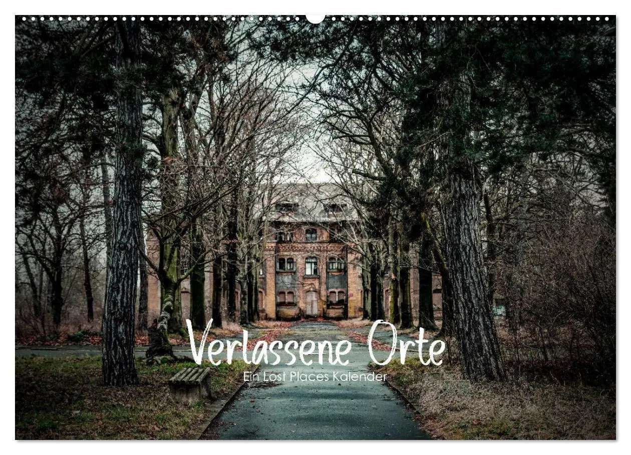 Cover: 9783457784433 | Verlassene Orte - Ein Lost Places Kalender (Wandkalender 2026 DIN...