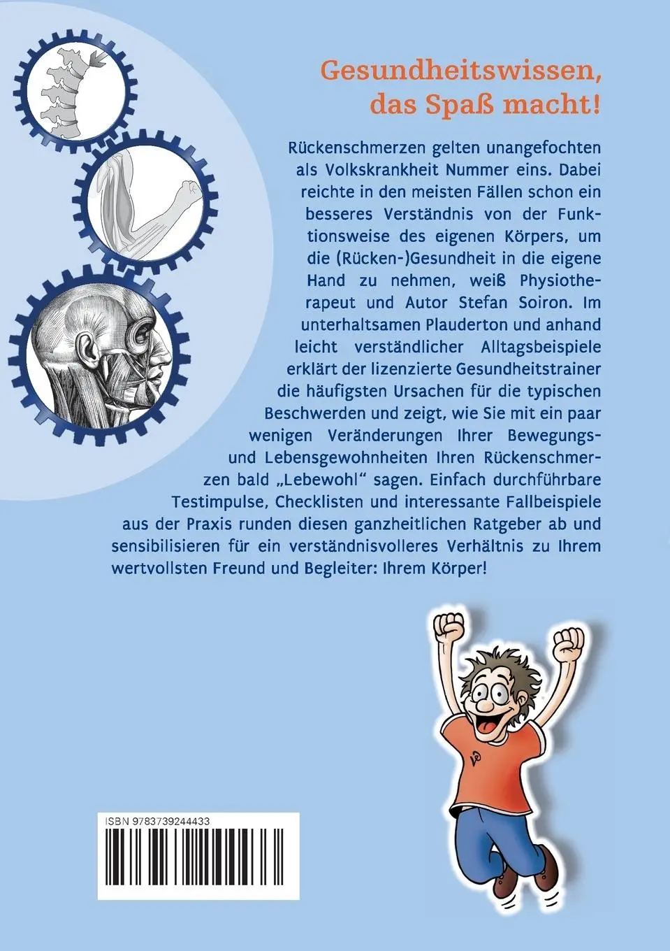 Rückseite: 9783739244433 | Und täglich grüßt die Wirbelsäule | Stefan Soiron | Taschenbuch | 2016
