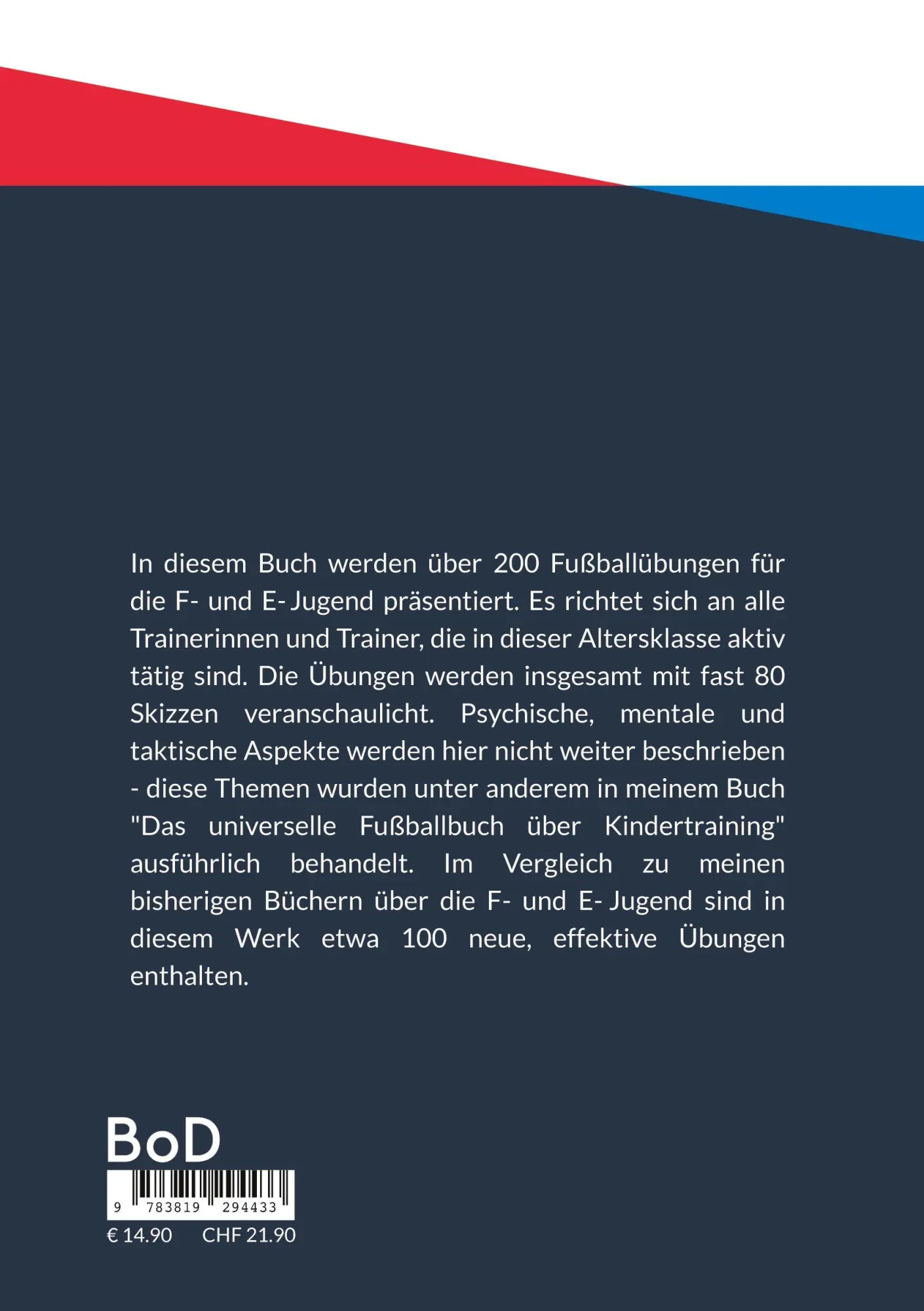 Rückseite: 9783819294433 | Über 200 effektive und motivierende Fußballübungen für die F-Jugend...