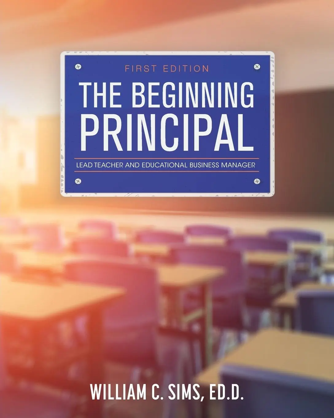 Cover: 9798823334433 | The Beginning Principal | William Sims | Taschenbuch | Englisch | 2024