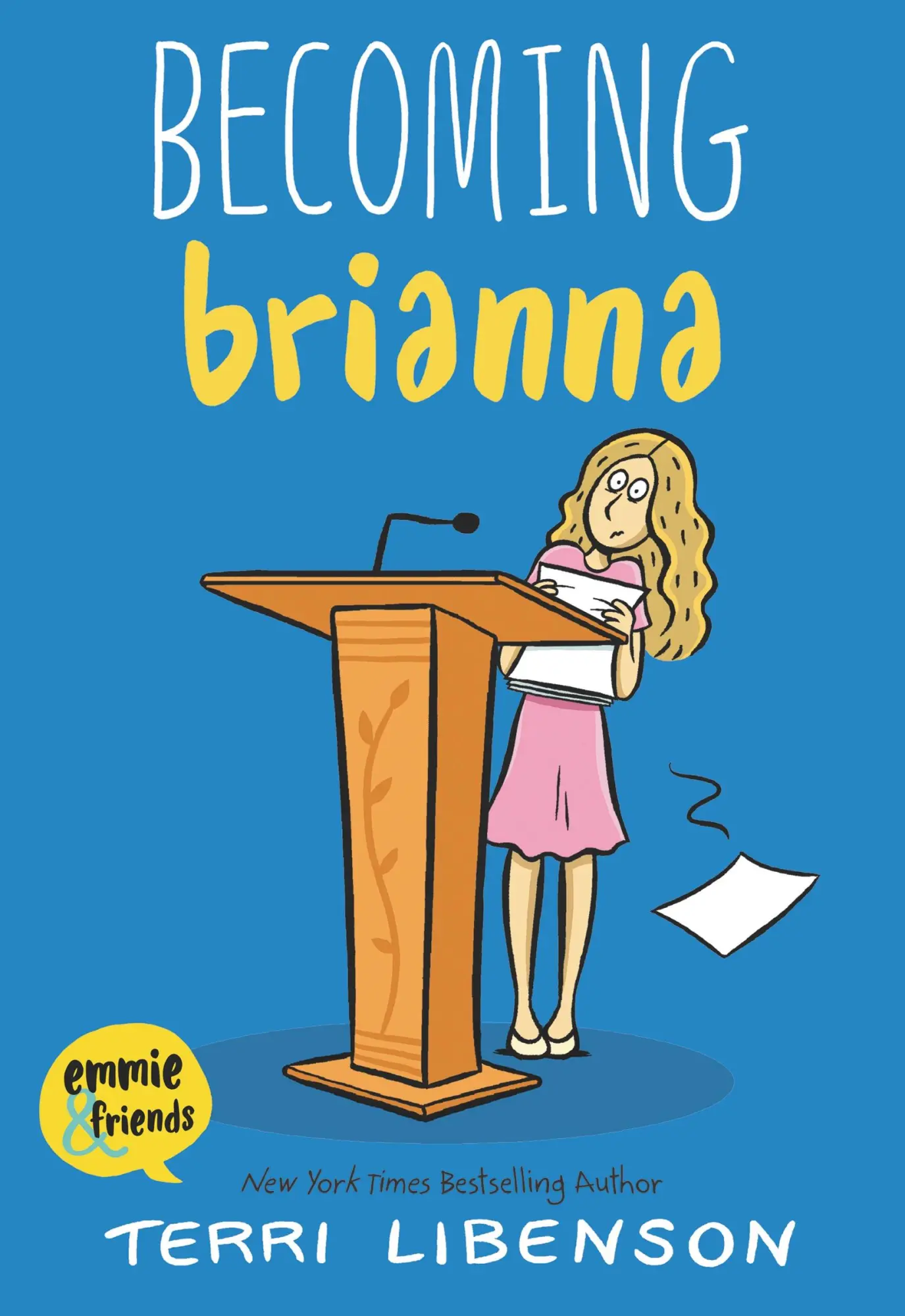 Cover: 9780062894533 | Emmie &amp; Friends: Becoming Brianna | A Graphic Novel | Terri Libenson