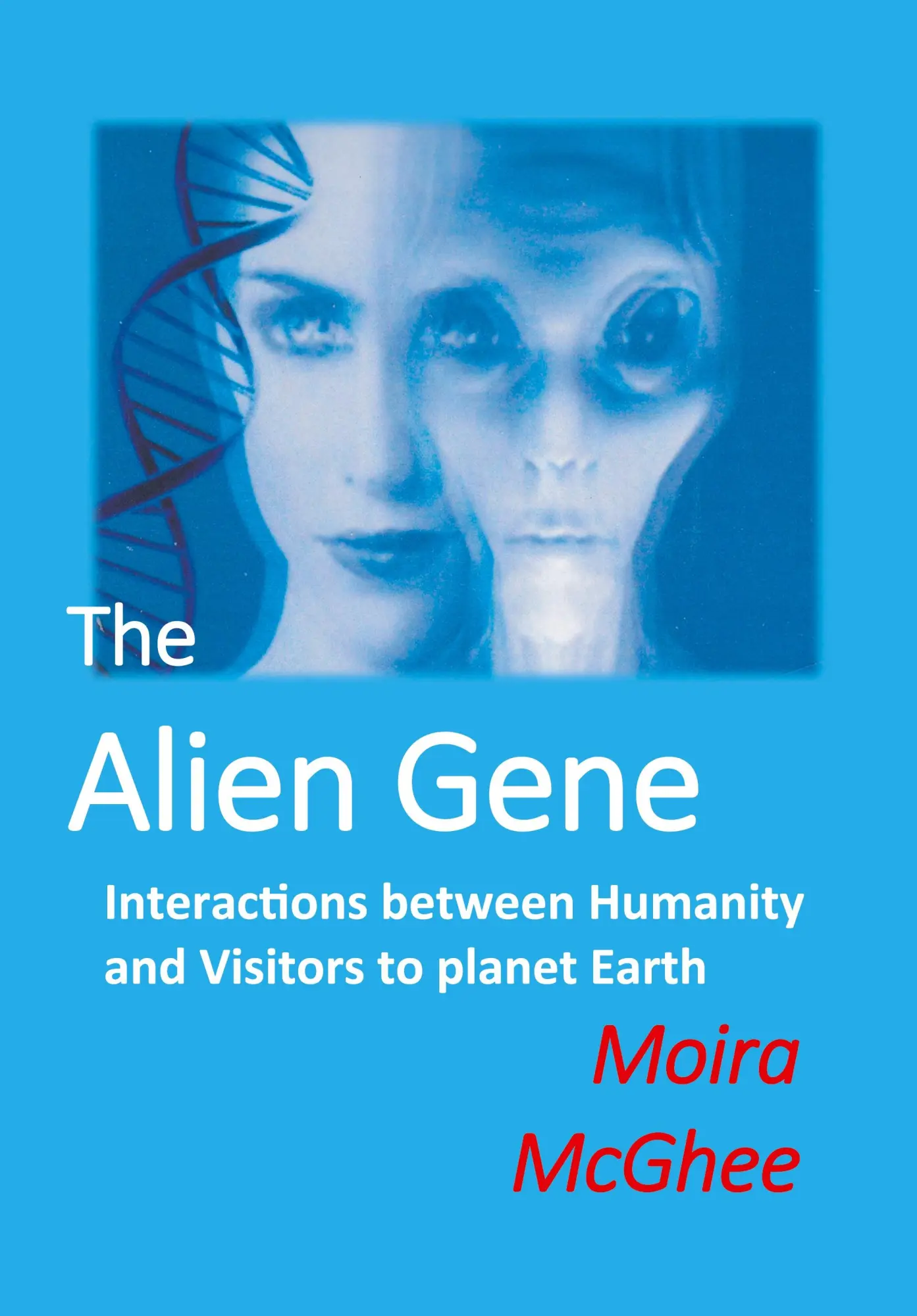Cover: 9780958704533 | The Alien Gene | Moira McGhee | Taschenbuch | Englisch | 2020