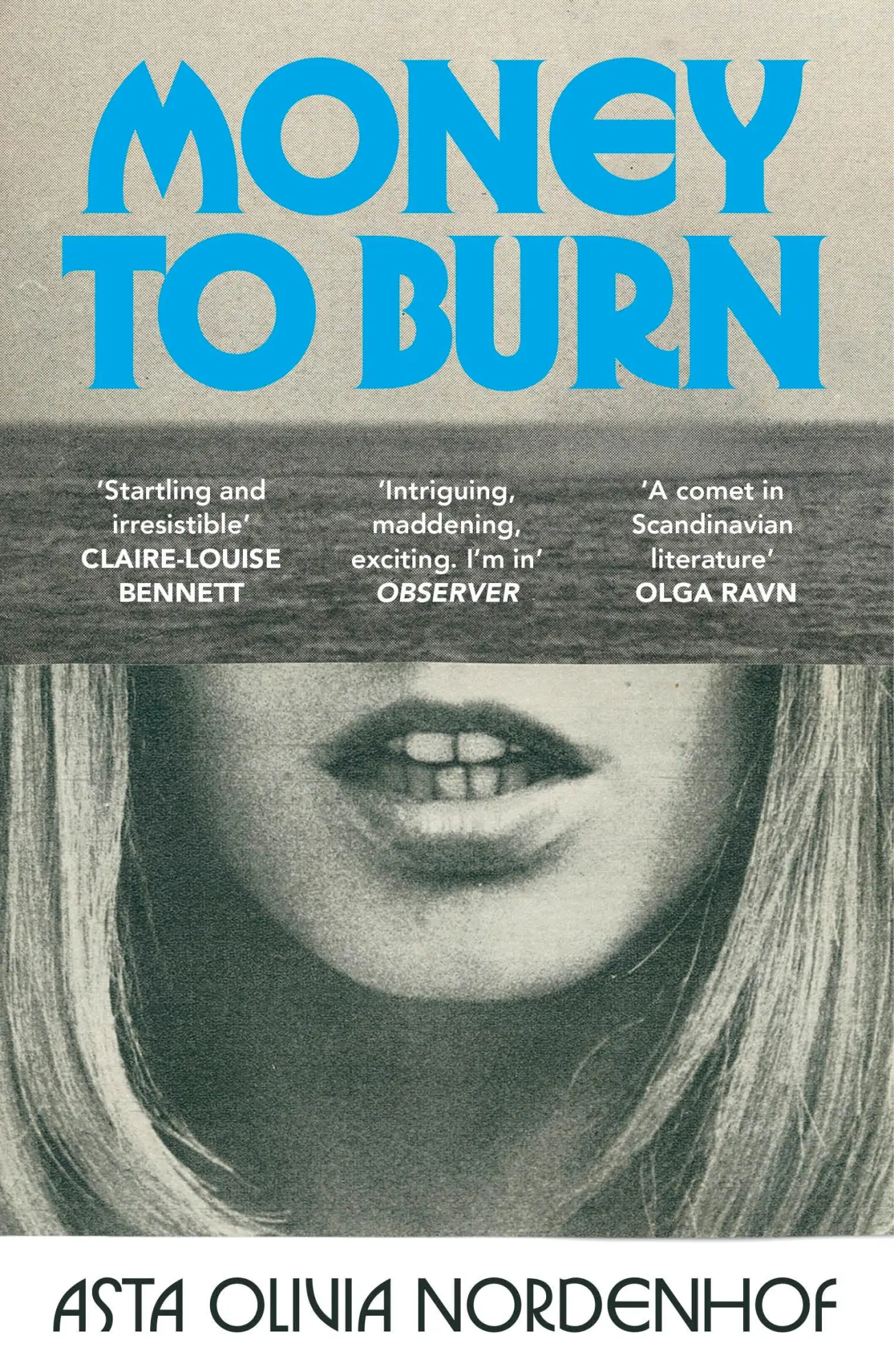 Cover: 9781529934533 | Money to Burn | Asta Olivia Nordenhof | Taschenbuch | Englisch | 2026