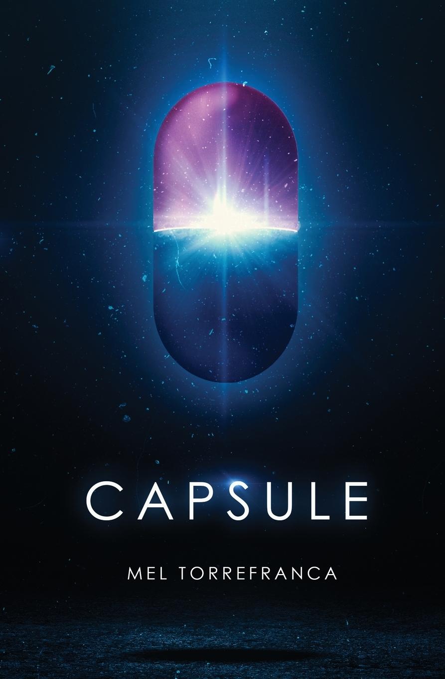 Cover: 9781734174533 | Capsule | Mel Torrefranca | Taschenbuch | Englisch | 2021