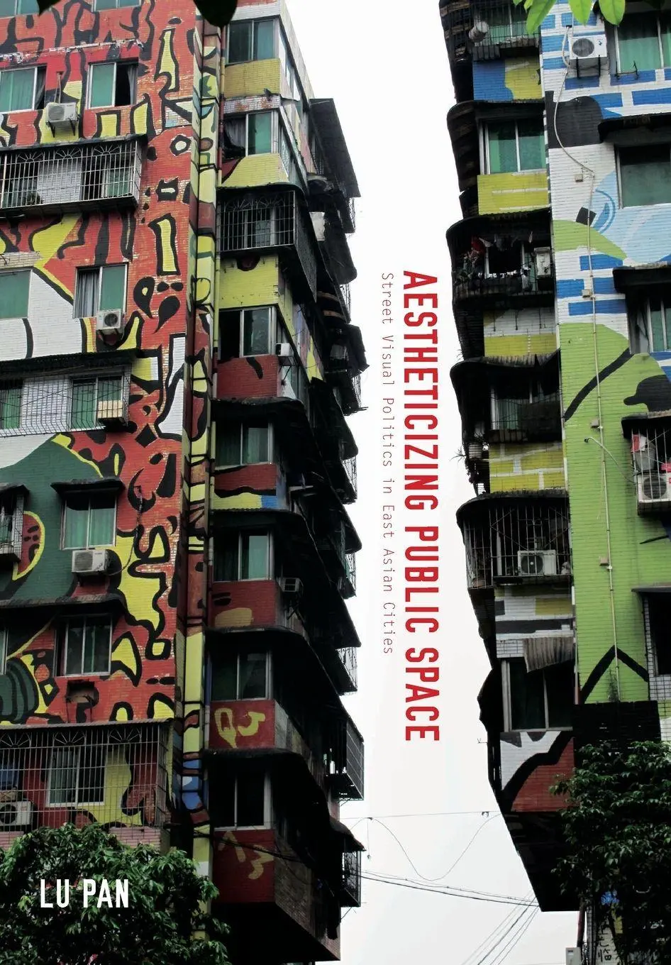 Cover: 9781783204533 | Aestheticizing Public Space | Lu Pan | Taschenbuch | Englisch | 2015