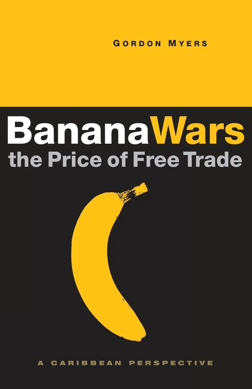 Cover: 9781842774533 | Banana Wars - The Price of Free Trade | A Caribbean Perspective | Buch