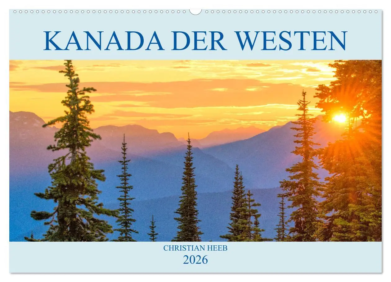 Cover: 9783457774533 | Kanada der Westen (Wandkalender 2026 DIN A2 quer), CALVENDO...