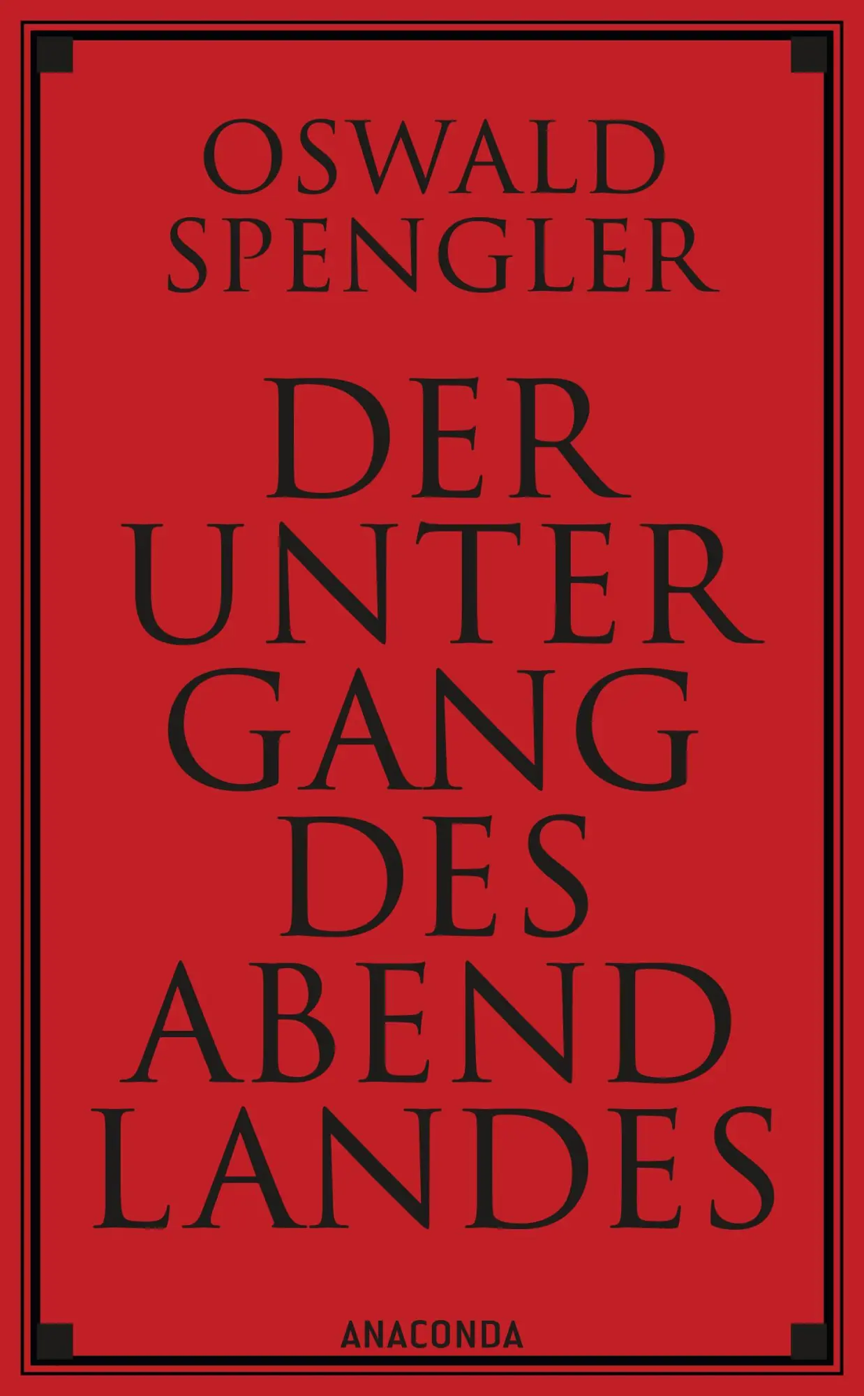 Cover: 9783730604533 | Der Untergang des Abendlandes | Oswald Spengler | Buch | 1472 S.