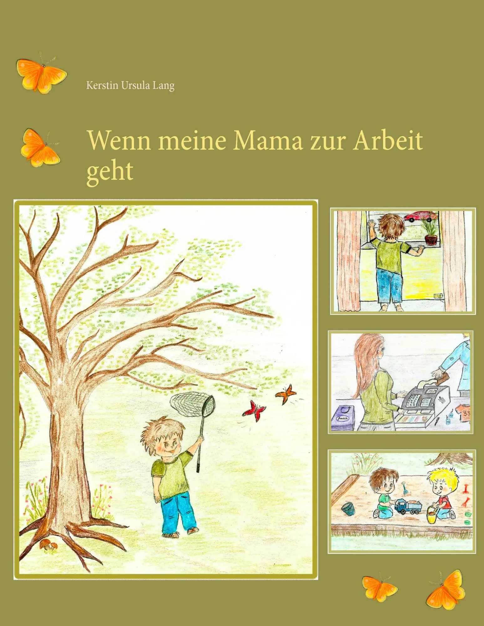 Cover: 9783739234533 | Wenn meine Mama zur Arbeit geht | Kerstin Ursula Lang | Taschenbuch