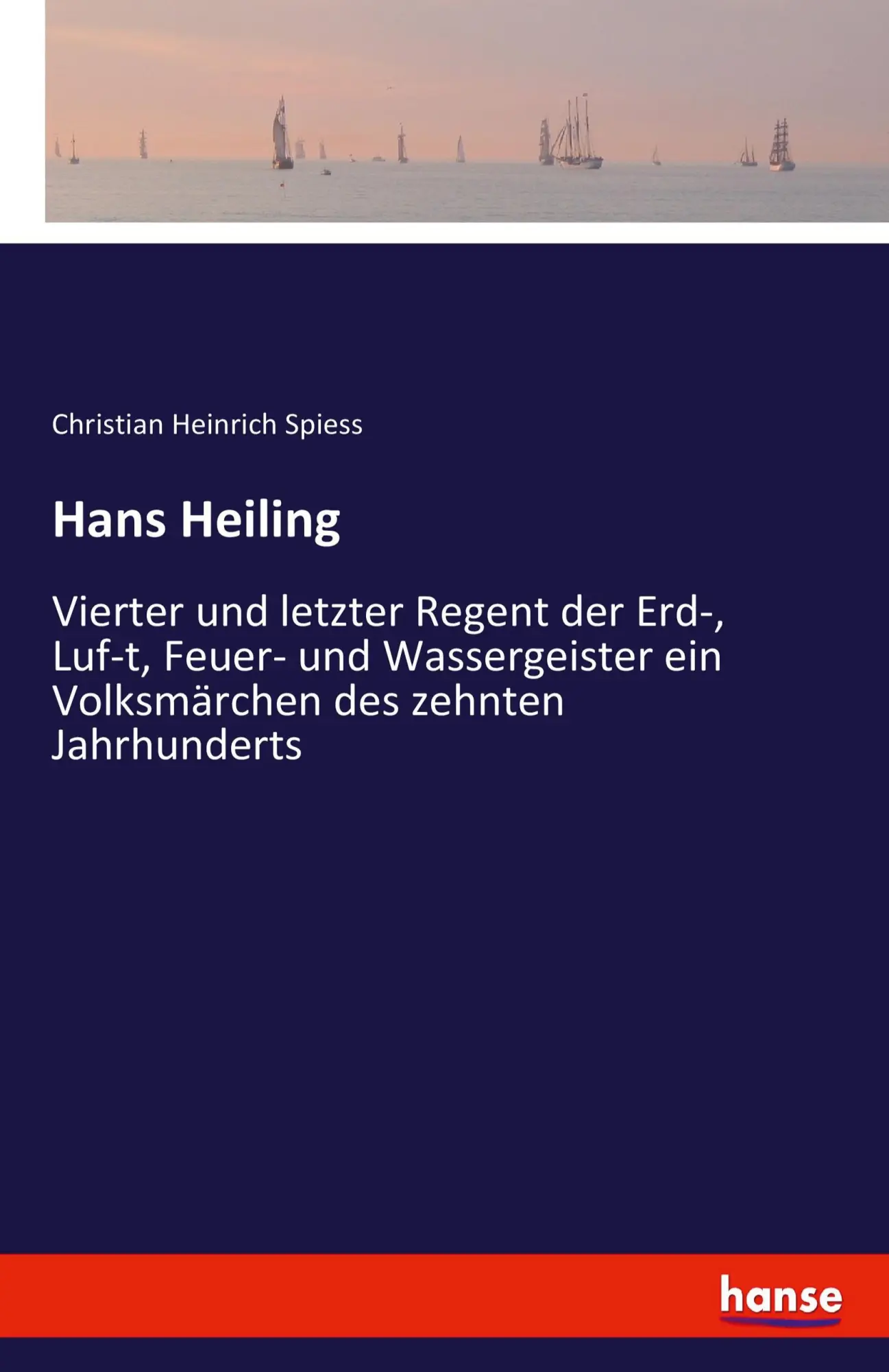 Cover: 9783744634533 | Hans Heiling | Christian Heinrich Spiess | Taschenbuch | 148 S. | 2022