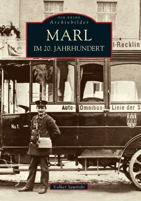 Cover: 9783897024533 | Marl | im 20. Jahhundert | Volker Sawitzki | Taschenbuch | 136 S.