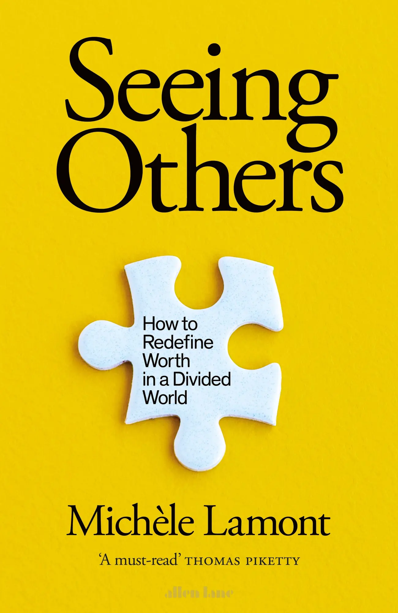 Cover: 9780241454633 | Seeing Others | How to Redefine Worth in a Divided World | Lamont Cover: 9780241454633 | Seeing Others | How to Redefine Worth in a Divided World | Lamont