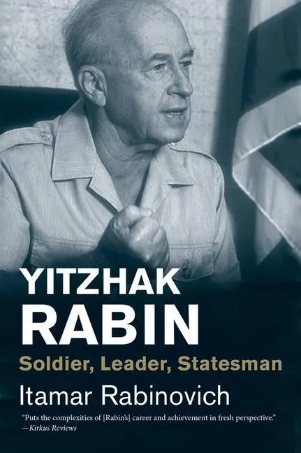 Cover: 9780300234633 | Yitzhak Rabin | Soldier, Leader, Statesman | Itamar Rabinovich | Buch
