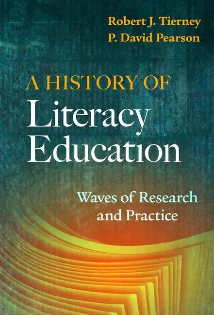 Cover: 9780807764633 | A History of Literacy Education | Waves of Research and Practice