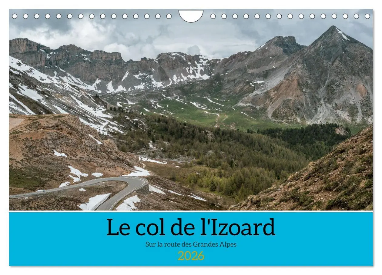 Cover: 9783516544633 | Le col de l'Izoard sur la route des Grandes Alpes (Calendrier mural...
