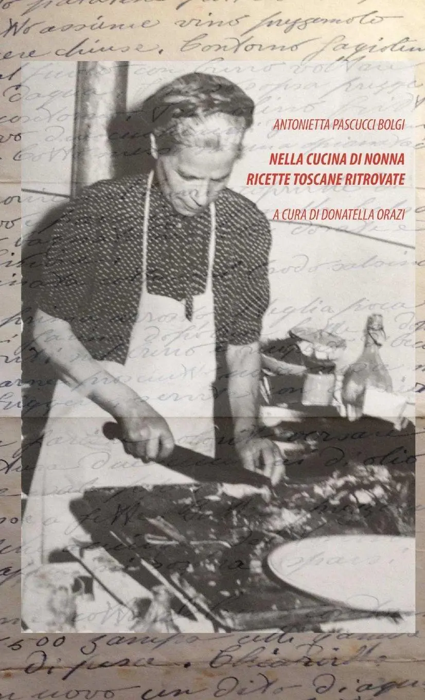 Cover: 9780244654733 | Nella Cucina di Nonna | Ricette Toscane Ritrovate | Bolgi (u. a.)