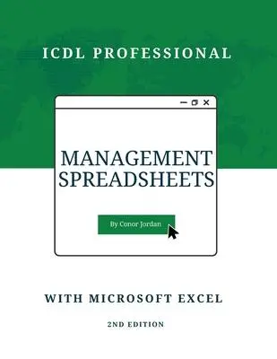 Cover: 9781739654733 | Management Spreadsheets with Microsoft Excel | ICDL Professional