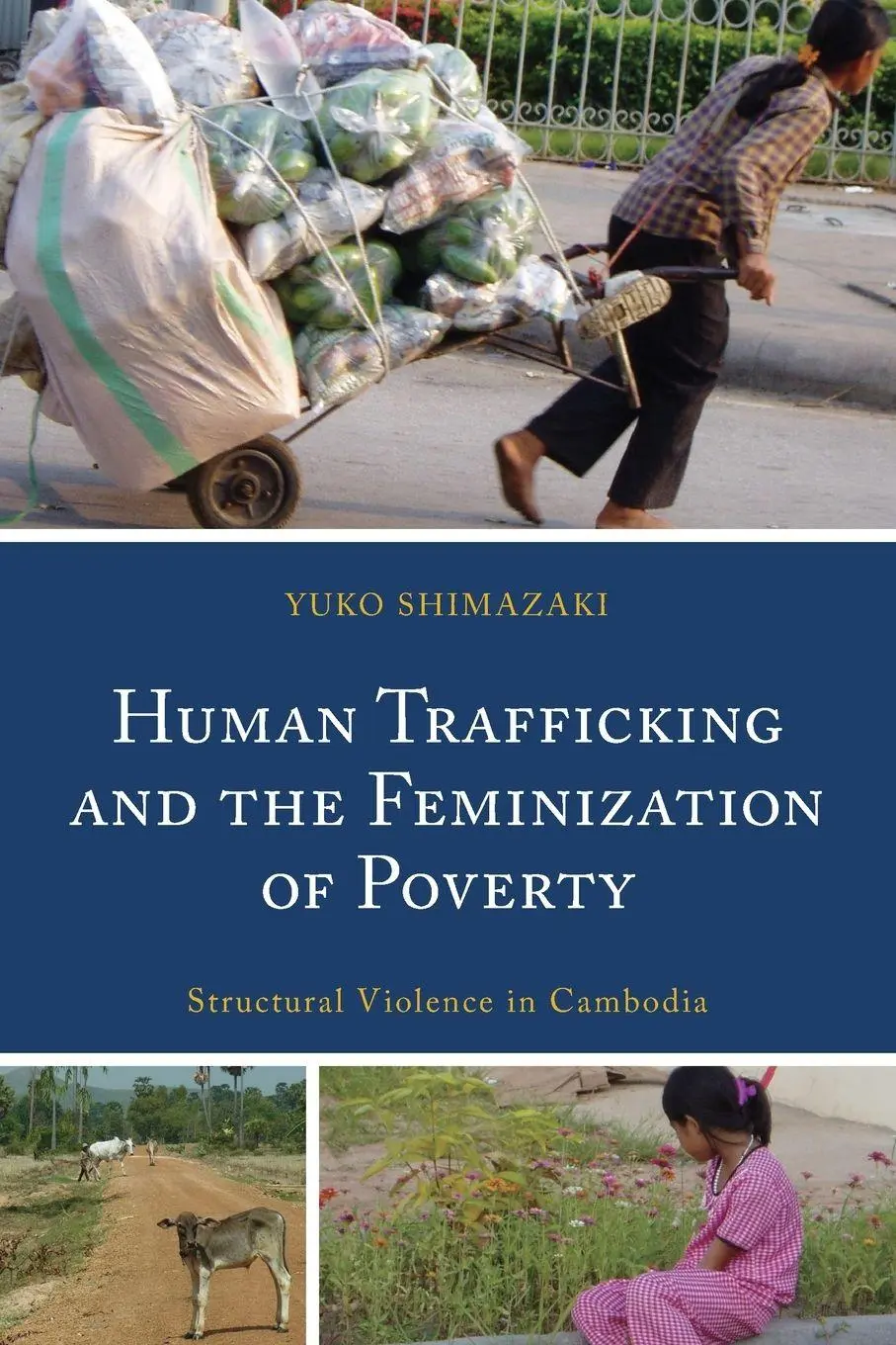 Cover: 9781793634733 | Human Trafficking and the Feminization of Poverty | Yuko Shimazaki