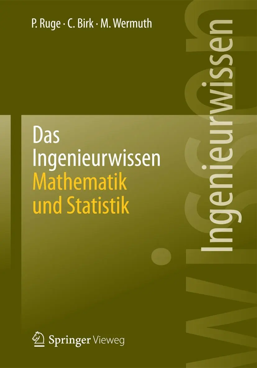 Cover: 9783642404733 | Das Ingenieurwissen: Mathematik und Statistik | Peter Ruge (u. a.) | x