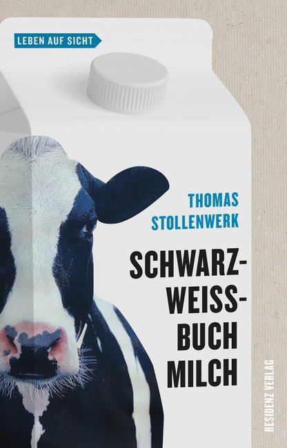 Cover: 9783701734733 | Schwarzweißbuch Milch | Thomas Stollenwerk | Taschenbuch | 192 S.