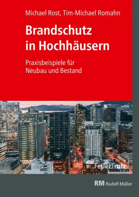 Cover: 9783862354733 | Brandschutz in Hochhäusern | Praxisbeispiele für Neubau und Bestand