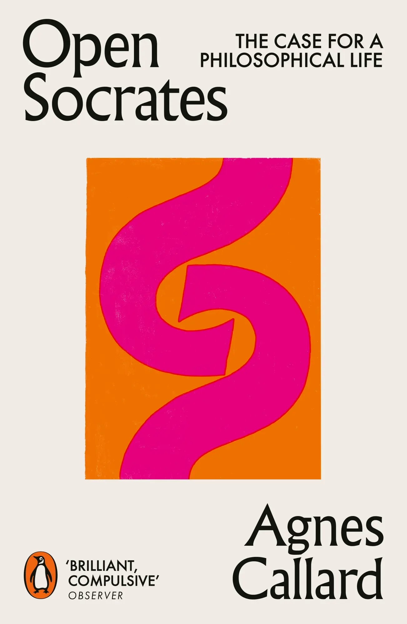 Cover: 9780141994833 | Open Socrates | The Case for a Philosophical Life | Agnes Callard