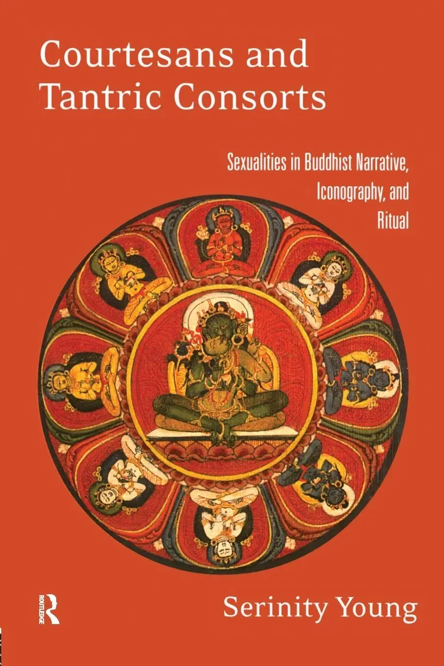 Cover: 9780415914833 | Courtesans and Tantric Consorts | Serinity Young | Taschenbuch | 2004