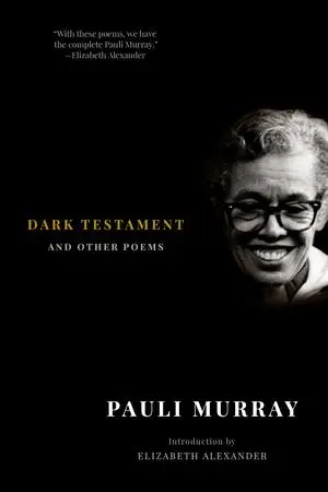 Cover: 9781631494833 | Dark Testament: And Other Poems | Pauli Murray | Taschenbuch | 2018
