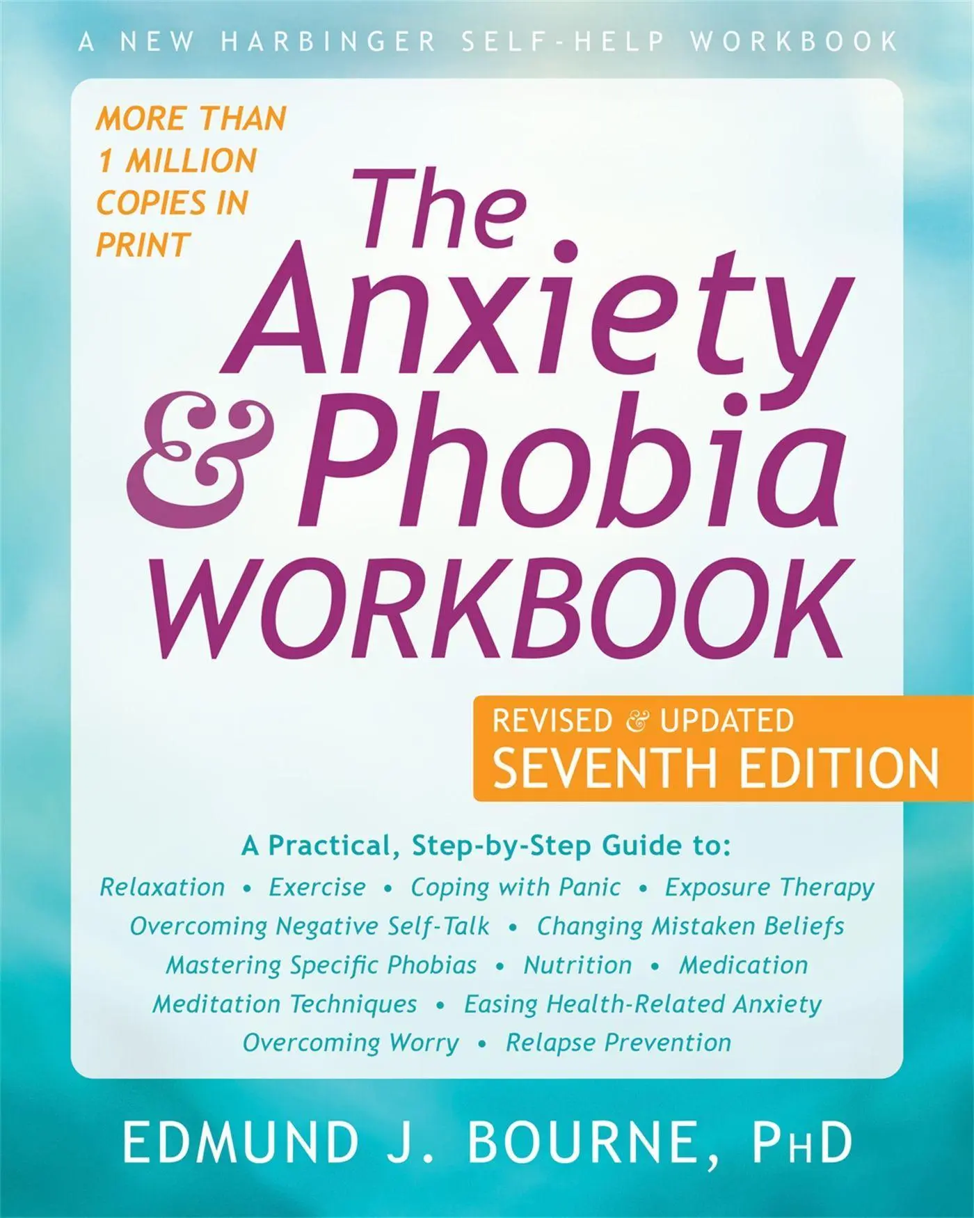 Cover: 9781684034833 | The Anxiety and Phobia Workbook | Edmund J Bourne | Taschenbuch | 2020