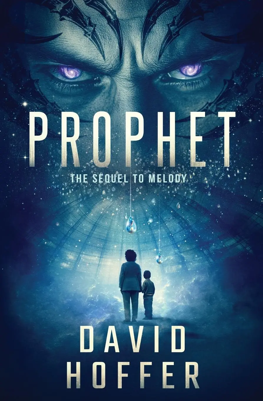 Cover: 9781735754833 | Prophet | The Sequel to Melody | David Hoffer | Taschenbuch | Englisch