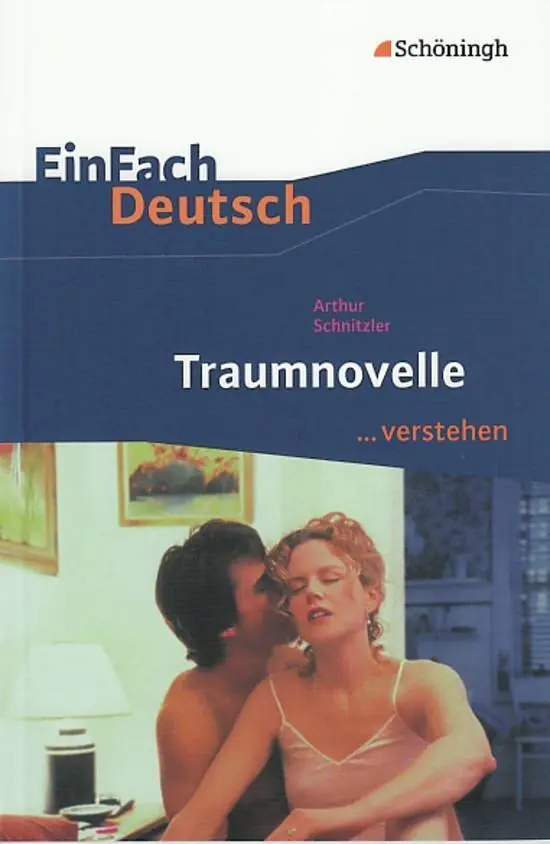 Cover: 9783140224833 | Traumnovelle. EinFach Deutsch ...verstehen | Arthur Schnitzler (u. a.) Cover: 9783140224833 | Traumnovelle. EinFach Deutsch ...verstehen | Arthur Schnitzler (u. a.)