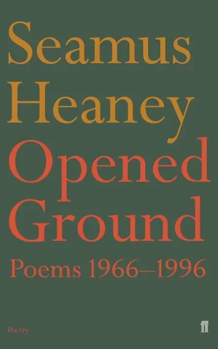Cover: 9780571194933 | Opened Ground | Seamus Heaney | Taschenbuch | Kartoniert / Broschiert