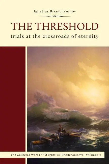 Cover: 9780884654933 | The Threshold | Trials at the Crossroads of Eternity | Kotar (u. a.)