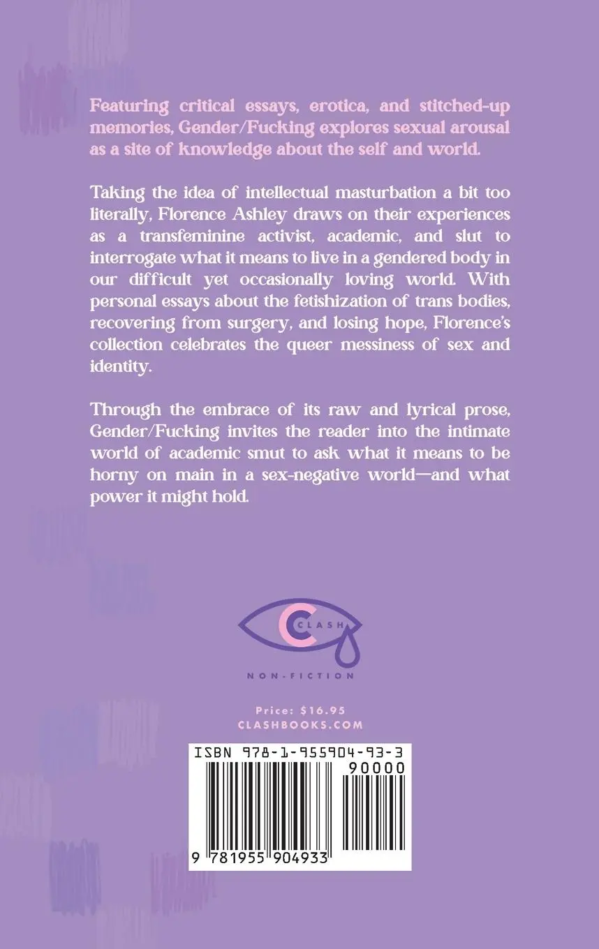Rückseite: 9781955904933 | Gender/Fucking | Florence Ashley | Taschenbuch | Englisch | 2024