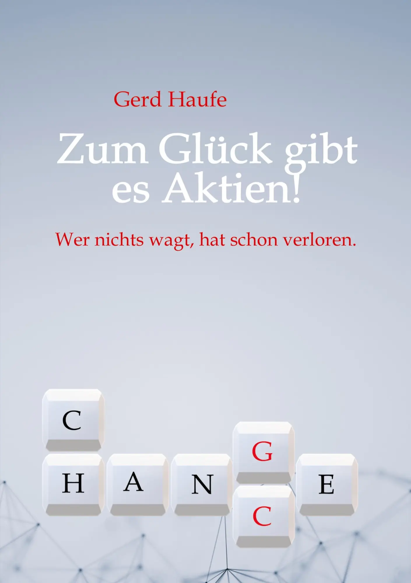 Cover: 9783347394933 | Zum Glück gibt es Aktien! | Wer nichts wagt, hat schon verloren.