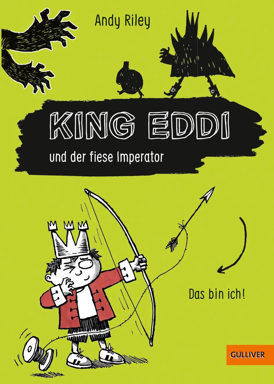 Cover: 9783407784933 | King Eddi und der fiese Imperator | Andy Riley | Buch | 208 S. | 2019
