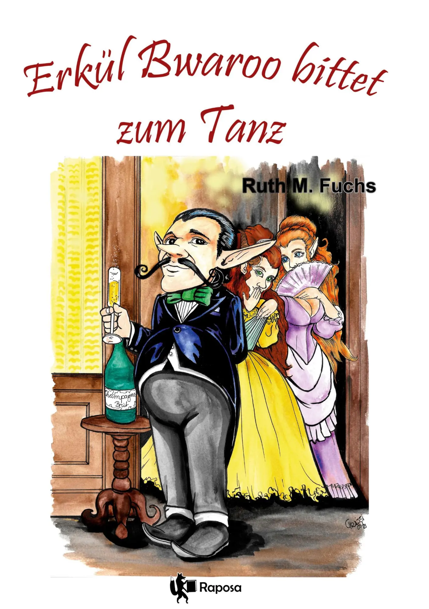 Cover: 9783757944933 | Erkül Bwaroo bittet zum Tanz | Ruth M Fuchs | Taschenbuch | 360 S.