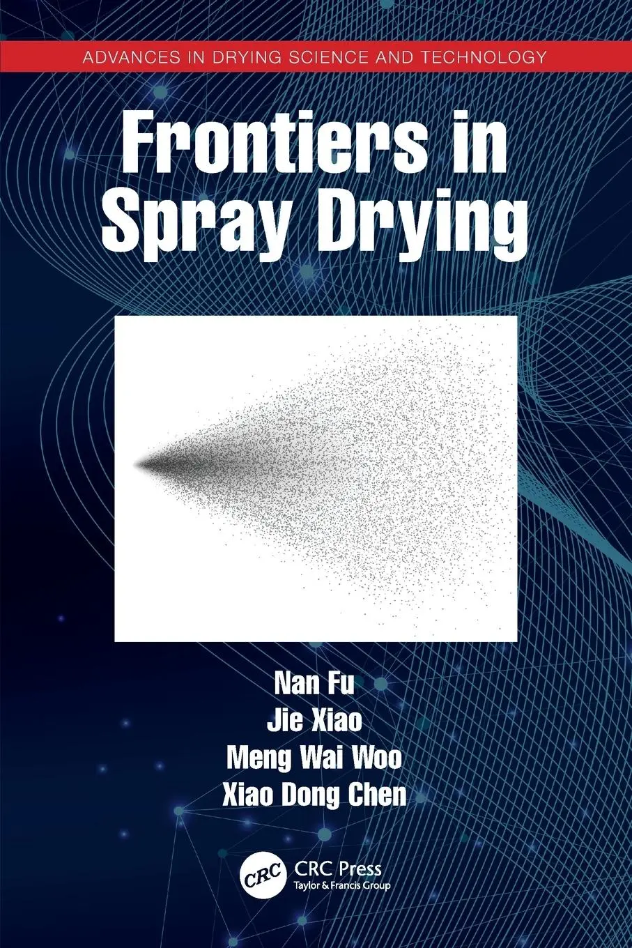 Cover: 9780367525033 | Frontiers in Spray Drying | Nan Fu (u. a.) | Taschenbuch | Englisch