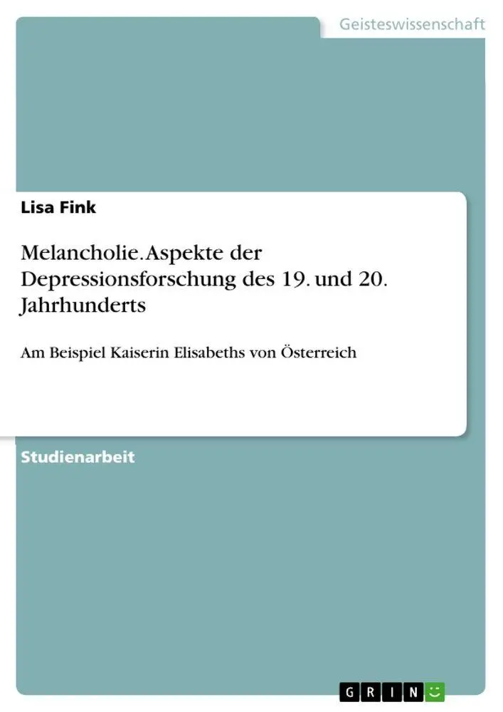 Cover: 9783656165033 | Melancholie. Aspekte der Depressionsforschung des 19. und 20....