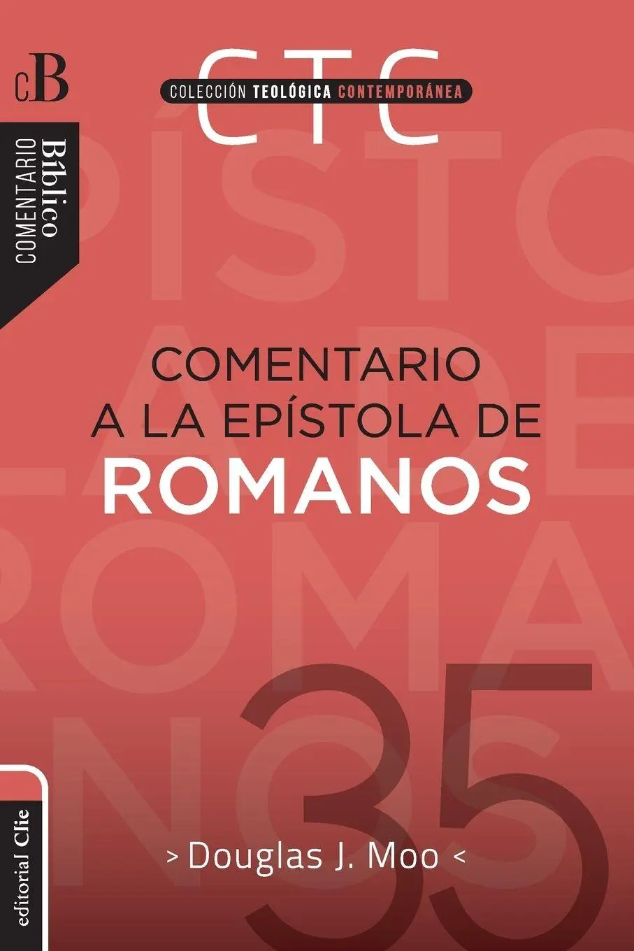 Cover: 9788419055033 | Las Comentario a la Ep¿¿stola de Romanos | Douglas J. Moo | Buch